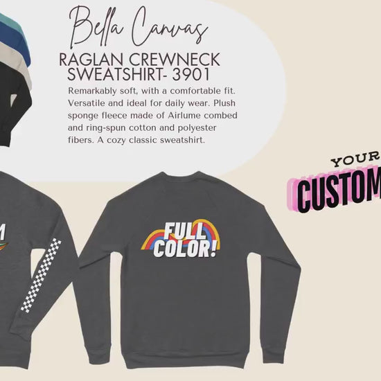 Custom Bella Canvas Sweatshirt Raglan Crewneck 3901 : Personalized Photo Art