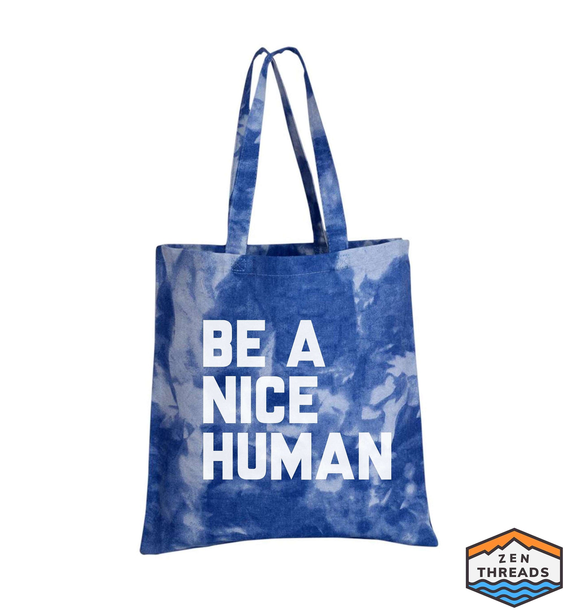 Recycled Tie-Dyed Be A Nice Human Eco-Friendly Market Tote Bag Blue (Ships FREE!)