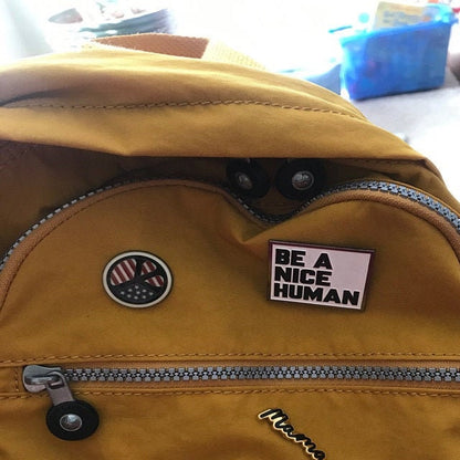 BE A NICE HUMAN Pin enamel lapel backpack jacket kindness - bulk wholesale pricing