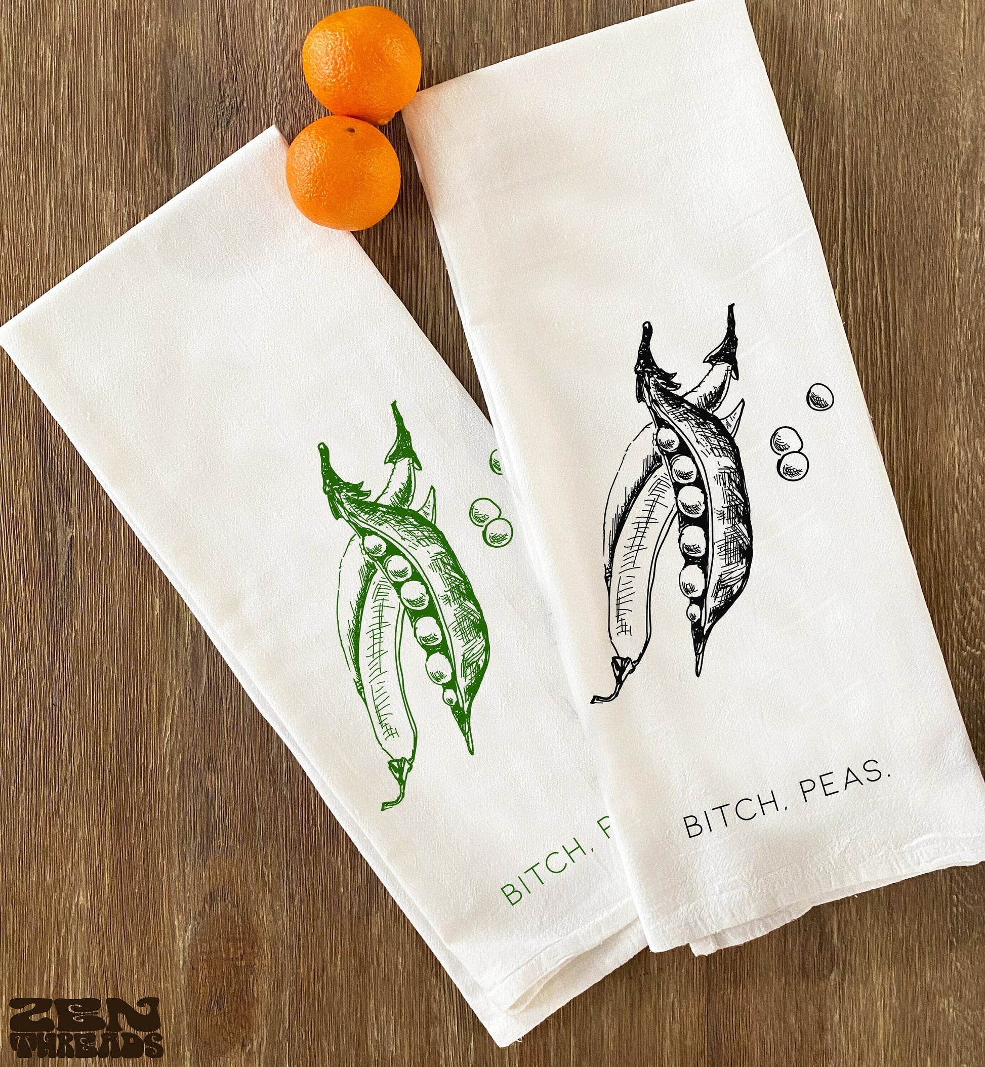 Bitch, PEAS Flour Sack Kitchen Towels 28x33 Bar Natural Cotton tea tow –  Zen Threads